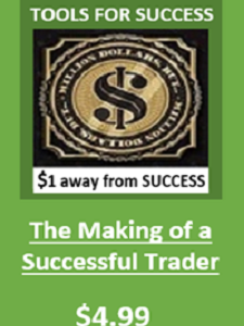 The Making of a Successful Trader